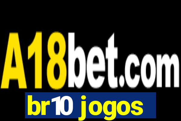 br10 jogos
